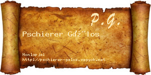 Pschierer Gálos névjegykártya